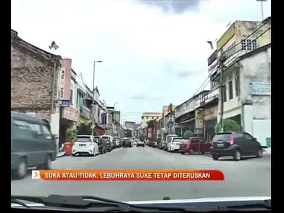 Suka atau tidak, Lebuhraya SUKE tetap diteruskan