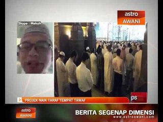 Projek naik taraf tempat tawaf
