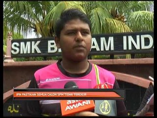 JPN pastikan semua calon SPM tidak tercicir