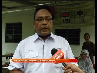 Projek Suriaku bantu kumpulan B40