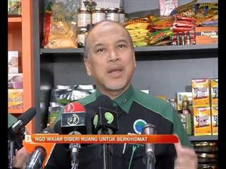NGO wajar diberi ruang untuk berkhidmat