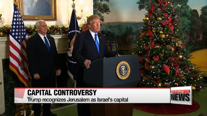 Trump recognizes Jerusalem as Israel's capital