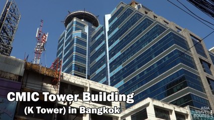 CMIC Tower Building (K Tower) in Bangkok