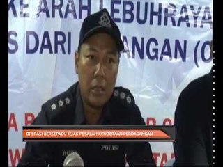 Operasi bersepadu jejak pesalah kenderaan perdagangan