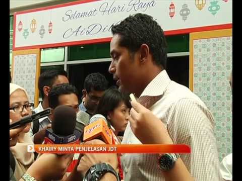 Khairy Jamaluddin minta penjelasan JDT
