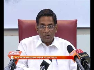 KKM arah bangunan induk HSA ditutup