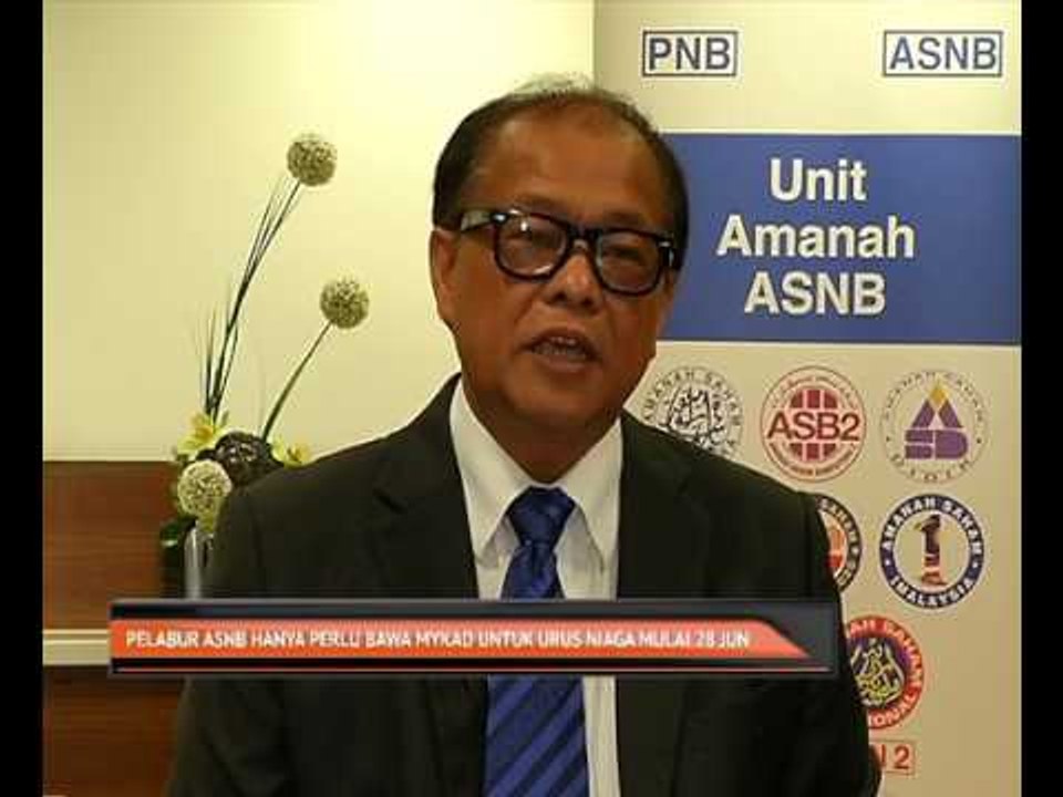 Pelabur ASNB hanya perlu bawa MyKad untuk urus niaga mulai 28 Jun