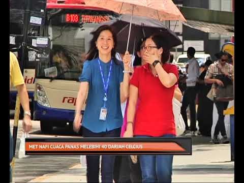 Met nafi cuaca panas melebihi 40 darjah celcius