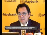 Maybank umumkan keuntungan sebelum cukai lebih rendah bagi 2016