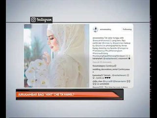 Jurugambar bagi 'hint' Che Ta hamil?