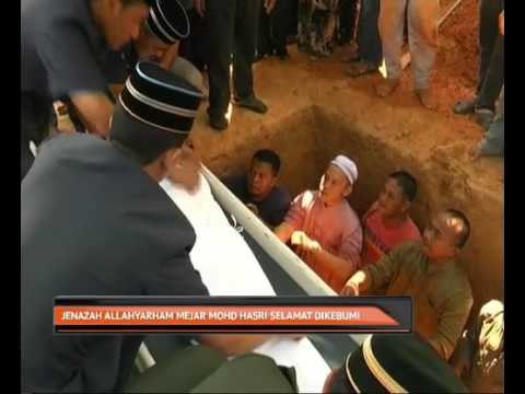 Jenazah Allahyarham Mejar Mohd Hasri selamat dikebumi
