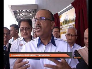 Tiada keperluan kurangkan penjawat awam