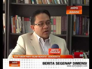 G18 tubuh parti Islam bersifat demokratik