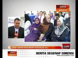 KWSP lancar Rancangan Rundingan Ahli