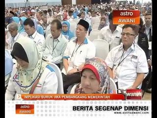 Implikasi buruk jika pembangkang memerintah