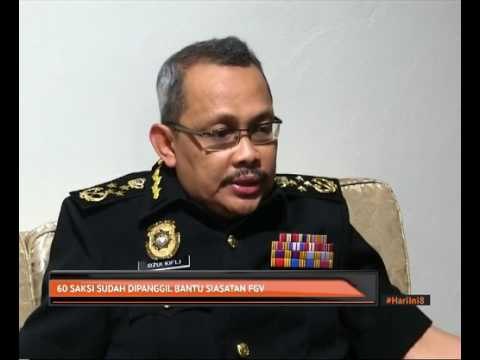 60 saksi sudah dipanggil bantu siasatan FGV