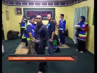 21 pengikut fahaman syiah ditahan