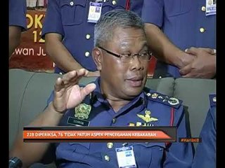 228 diperiksa, 76 tidak patuh aspek pencegahan kebakaran