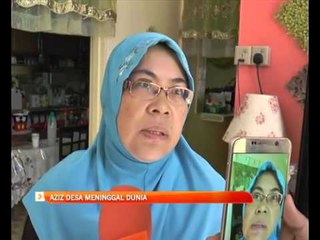 Aziz Desa meninggal dunia