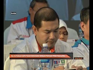 PAS putuskan keputusan kerjasama dengan PKR dan PPBM pada April