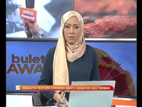 Anggota tentera direman bantu siasatan kes tembak