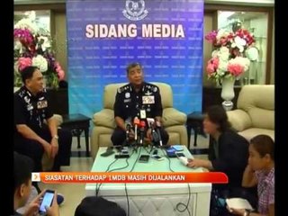 Download Video: Siasatan terhadap 1MDB masih dijalankan - Ketua Polis Negara