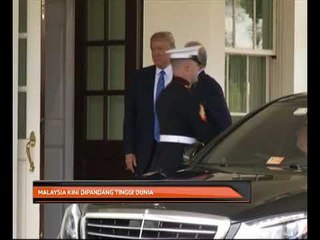 Malaysia kini dipandang tinggi dunia