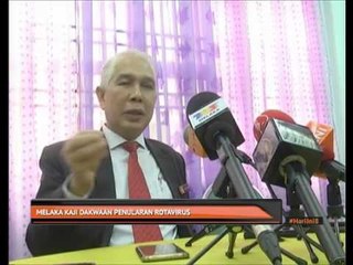 Melaka kaji dakwaan penularan rotavirus