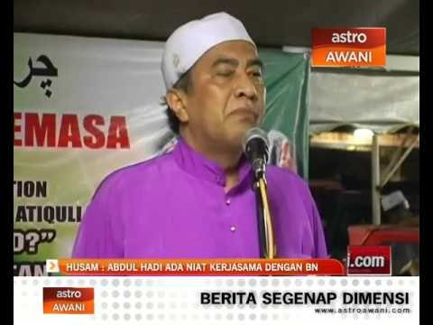 Husam Musa: Abdul hadi ada niat kerjasama dengan BN