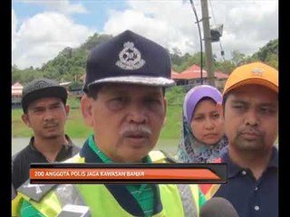 200 anggota polis jaga kawasan banjir