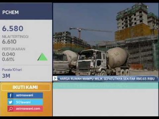 Harga rumah mampu milik sepatutnya sekitar RM165 ribu