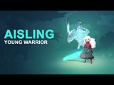 Gigantic: Aisling Abilities Preview