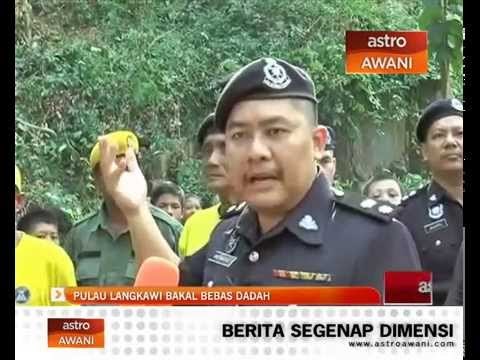 Pulau Langkawi bakal bebas dadah