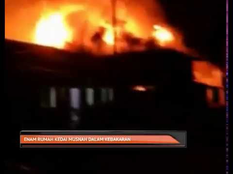 Enam rumah kedai musnah dalam kebakaran