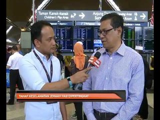 Tahap keselamatan jemaah haji dipertingkat