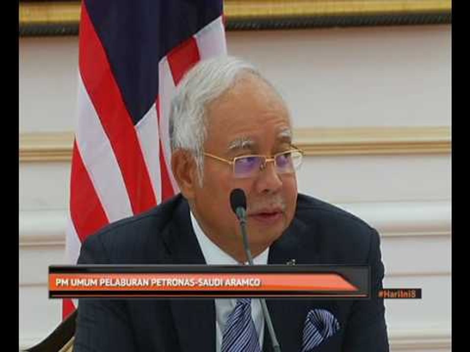 PM umum pelaburan Petronas - Saudi Aramco