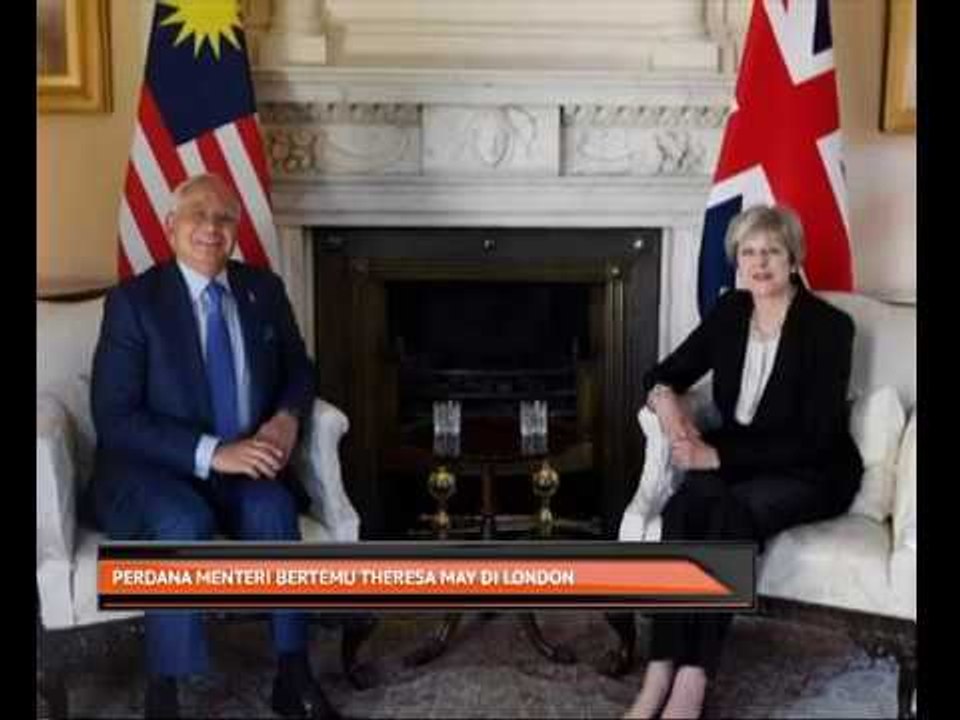 Perdana Menteri bertemu Theresa May di London