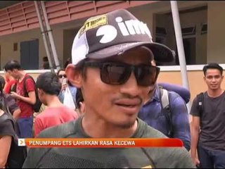 Penumpang ETS lahirkan rasa kecewa