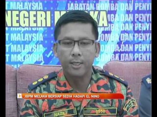 JBPM Melaka bersiap sedia hadapi El-Nino