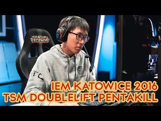 IEM Katowice 2016: TSM Doublelift Pentakill