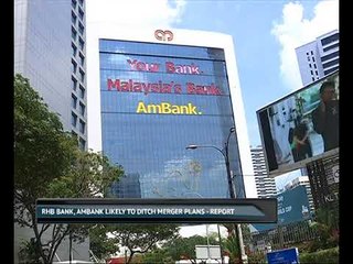 RHB Bank, AmBank likely to ditch merger plans - Report