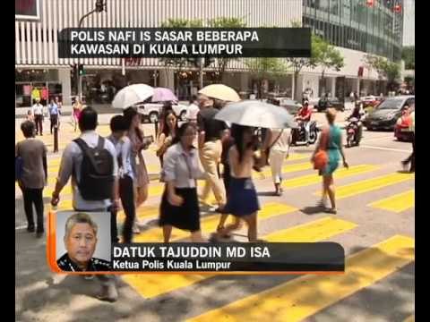Polis nafi pengganas DAISH sasar beberapa kawasan di Kuala Lumpur