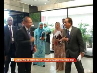 Abdul Wahid Omar mula tugas sebagai Pengerusi PNB