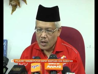 Pelajar tangan putus dapat bantuan kos rawatan