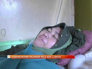 Kudung bukan halangan bela adik lumpuh
