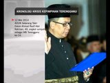 Kronologi krisis kepimpinan Terengganu