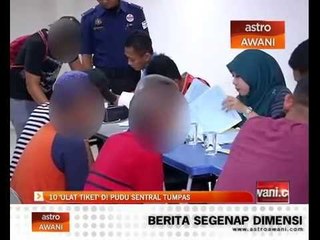 10 ulat tiket di Pudu Sentral tumpas