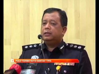 Polis terima permohonan himpunan bantah TPPA Sabtu ini