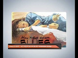 Penulis novel 'Aku Hidup Dalam Blues' meninggal dunia