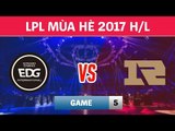 Highlights: EDG vs RNG Game 5 | Edward Gaming vs Royal Never Give Up | Chung kết LPL Mùa Hè 2017